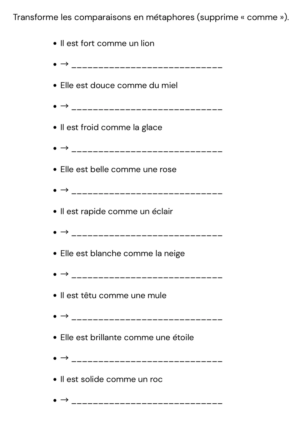 Simile to metaphor: students rewrite 9 French comparisons without comme, e.g. Il est solide comme un roc