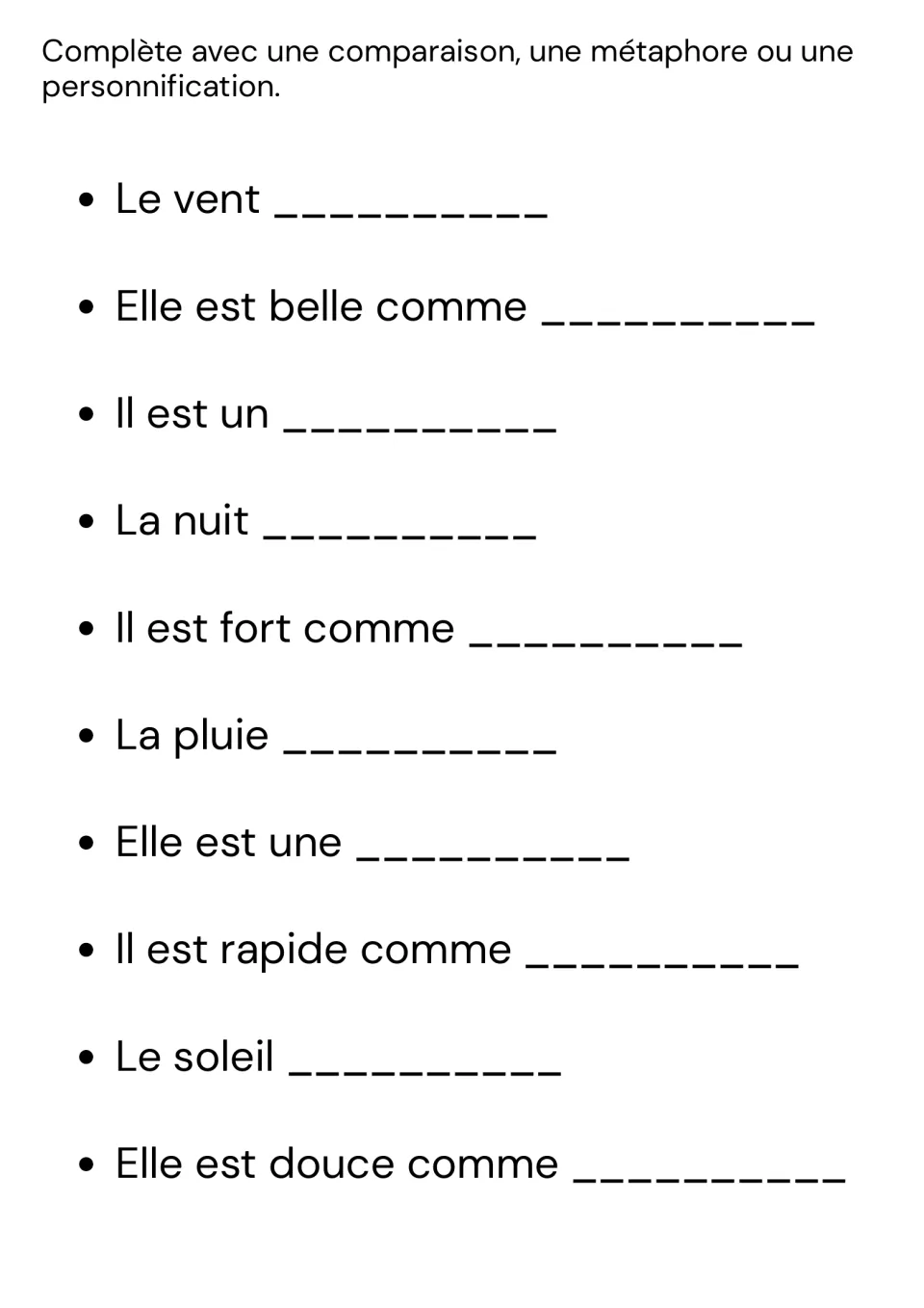 Free completion: students finish 10 French sentence starters, like Le vent ___ or Il est un ___, with a figure of speech