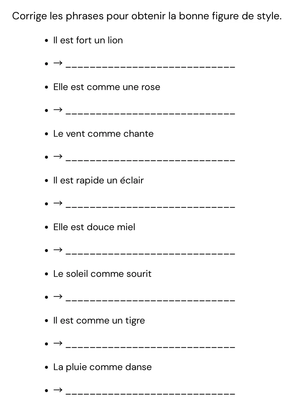 Error correction: students fix 8 faulty French sentences such as Le vent comme chante to form the right figure of speech