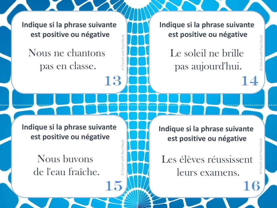 French task cards 13–16: identify affirmative or negative sentences about singing, sunshine, water, and exams.