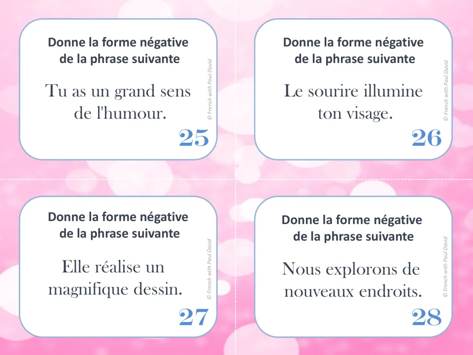 French task cards 25–28: rewrite sentences about humor, a smile, a drawing, and new places in the negative.