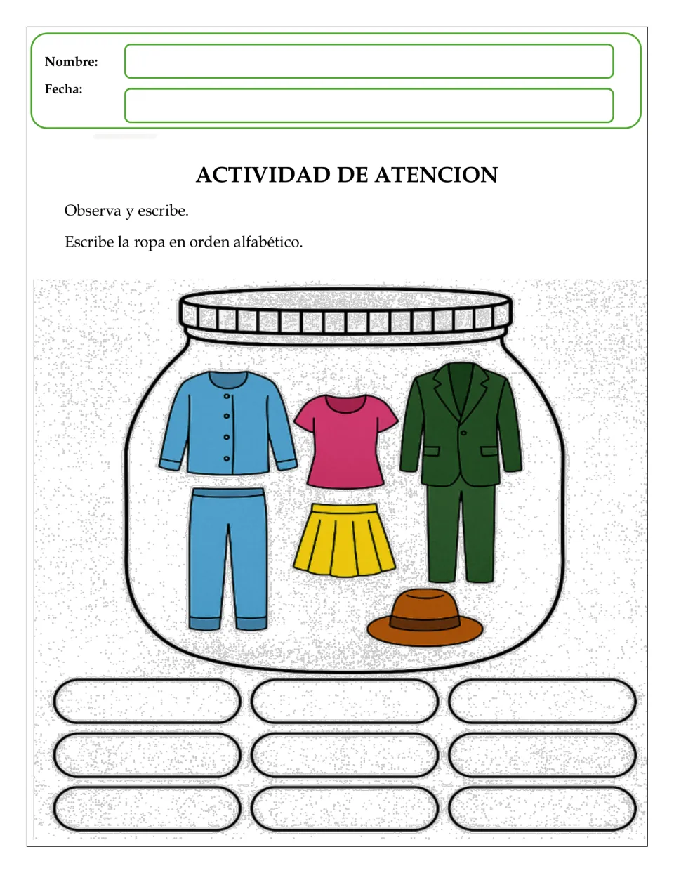 Alphabetical order practice: students list the jar's clothing, a jacket, pants, top, skirt, suit and hat, in ABC order
