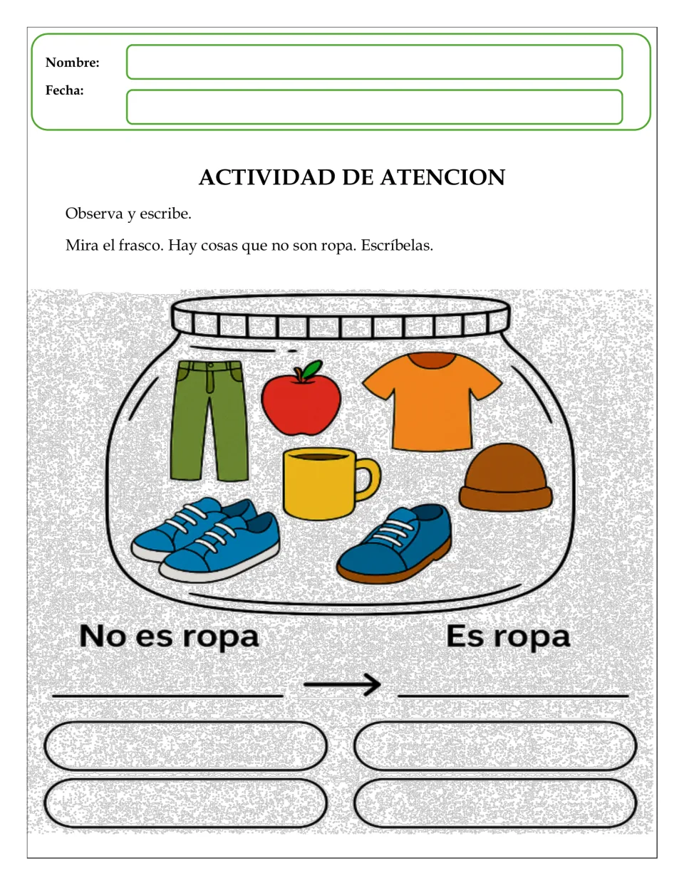 Clothing or not: students sort jar items into No es ropa and Es ropa, spotting the apple and mug among pants, shirt, shoes