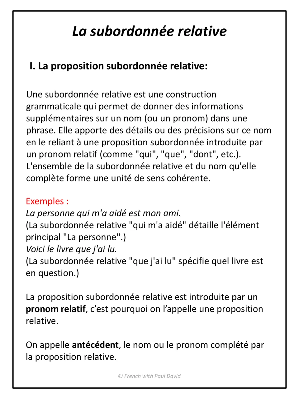 French relative clauses explained: definition of a relative clause, pronom relatif and antécédent, with example sentences