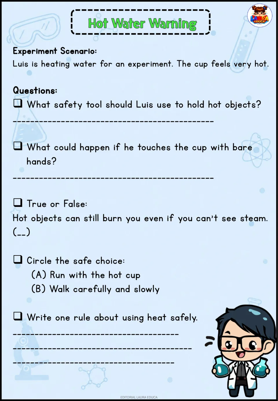Hot Water Warning: Luis heats water; students name a tool for hot objects, pick the safe choice and write a heat rule