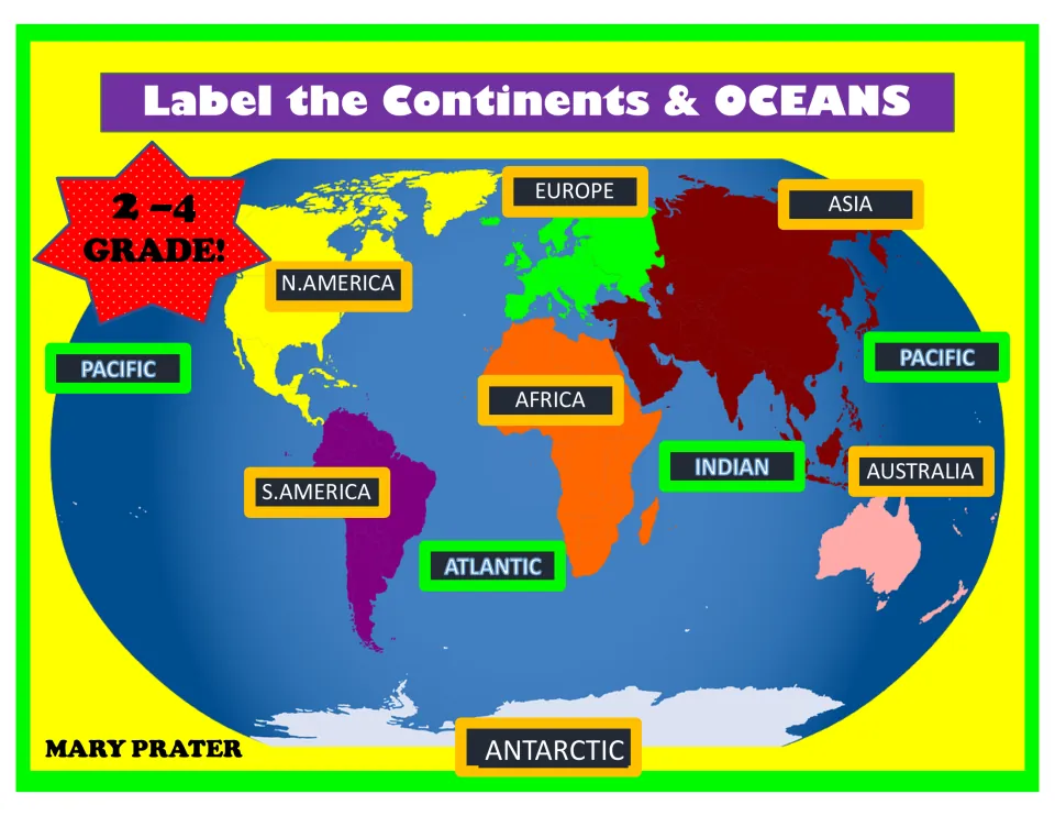 Label the Continents & Oceans cover: world map with the 7 continents and Pacific, Atlantic and Indian oceans labeled