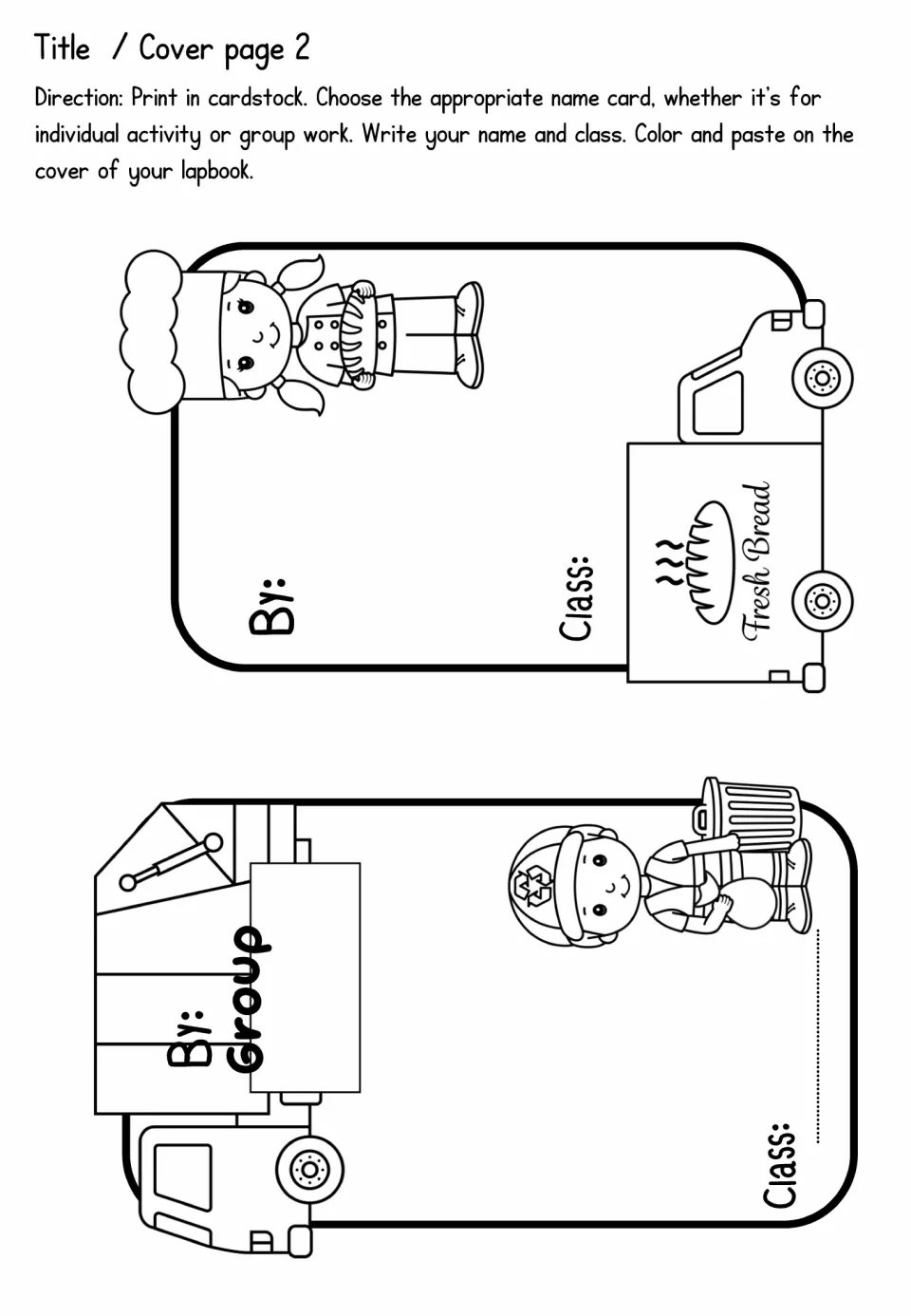Cover page 2 name cards: a bread truck for individual work and a garbage truck for groups, with By and Class blanks
