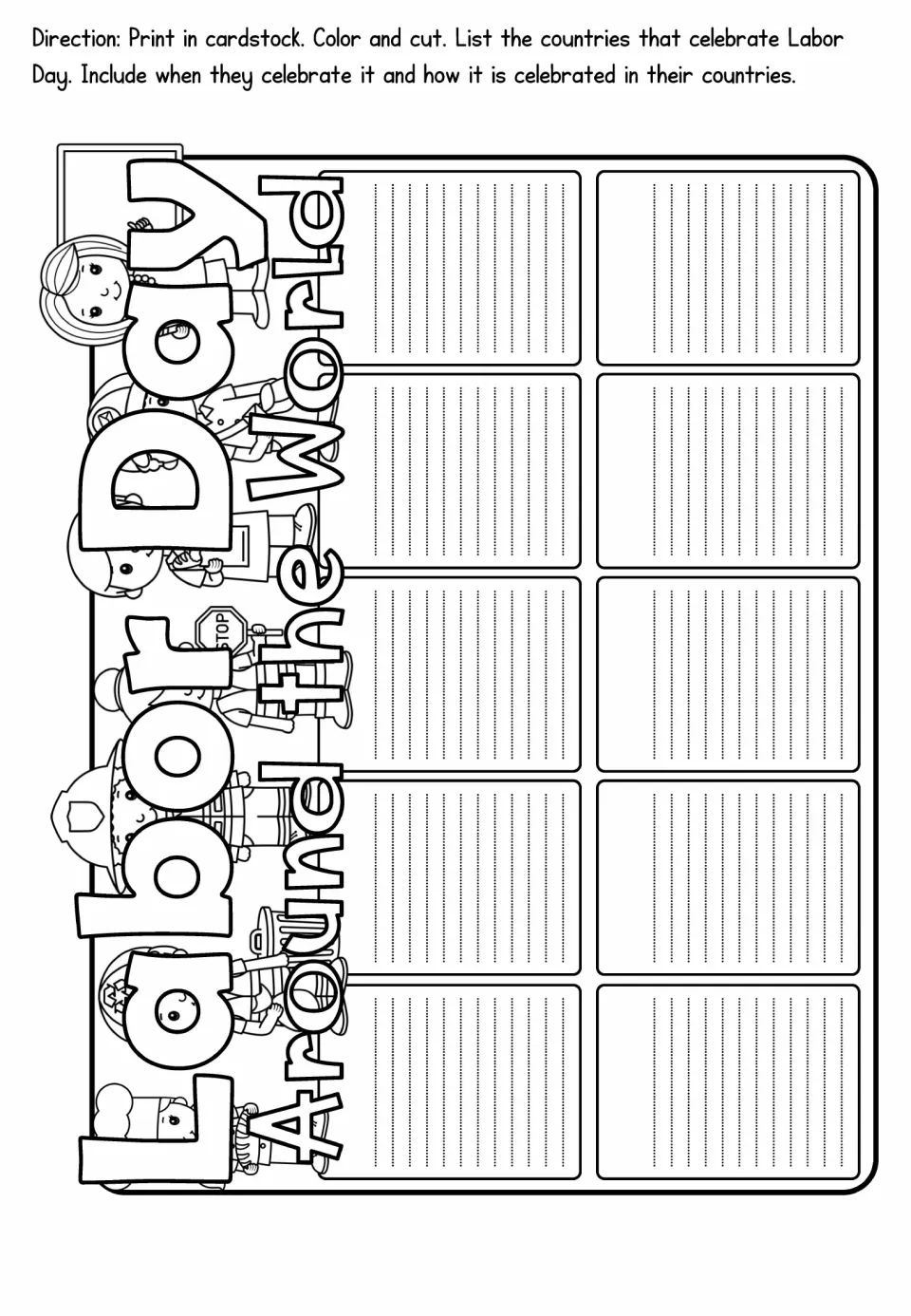 Labor Day Around the World piece: students record which countries celebrate, when they celebrate and how, in ten spaces