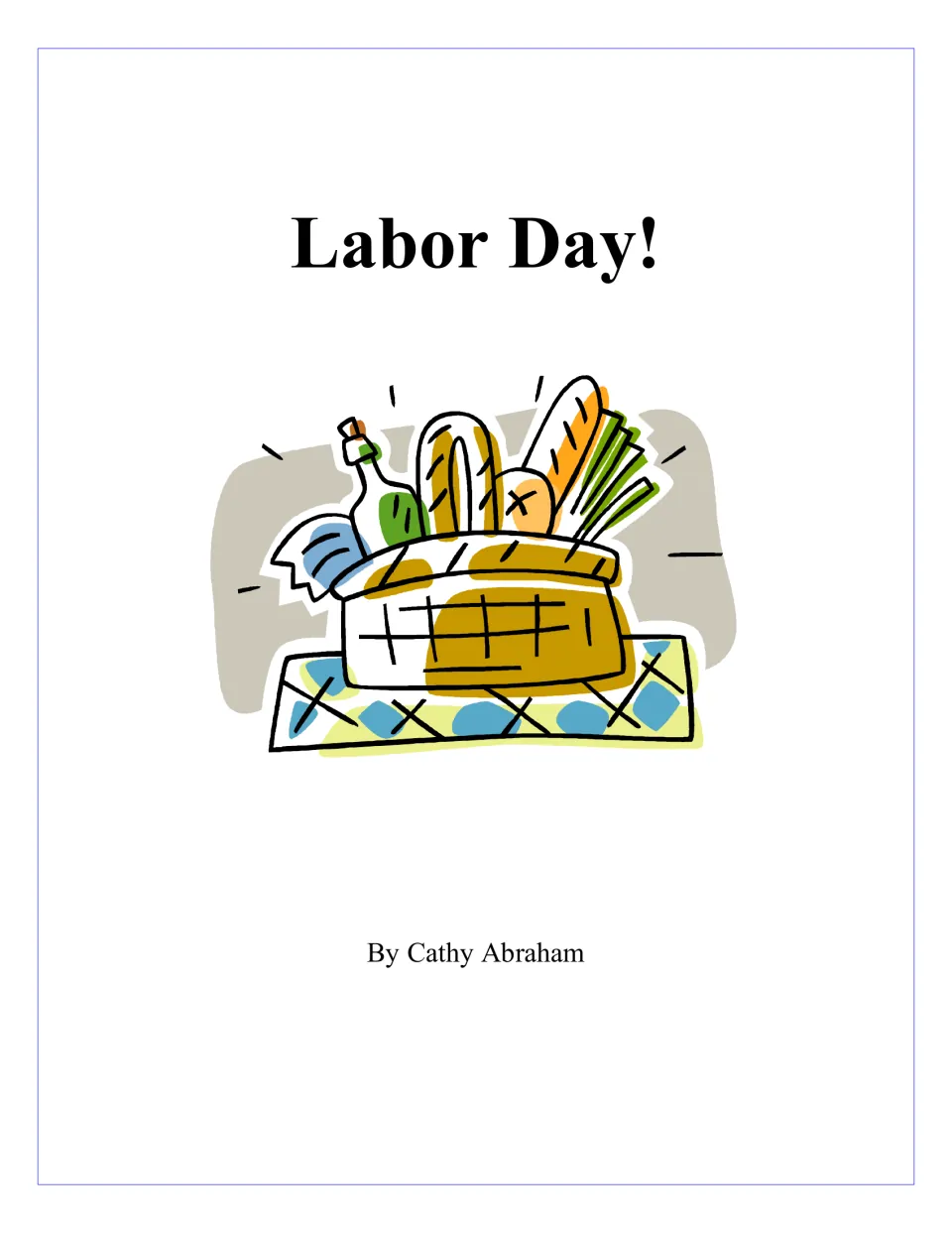 Cover of the Labor Day teaching unit, titled 'Labor Day!' and identifying Cathy Abraham as the author