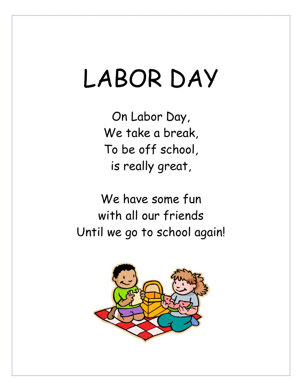 Second holiday poem begins 'On Labor Day, We take a break' and describes time off school and fun with friends