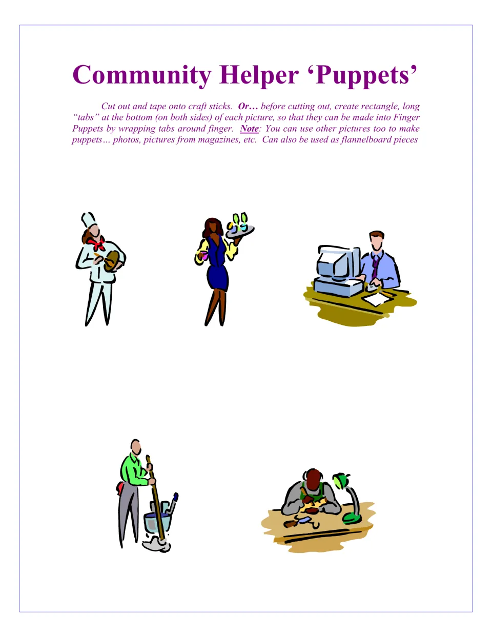 Five community helper puppet cutouts show a chef, server, computer worker, cleaner, and worker at a bench