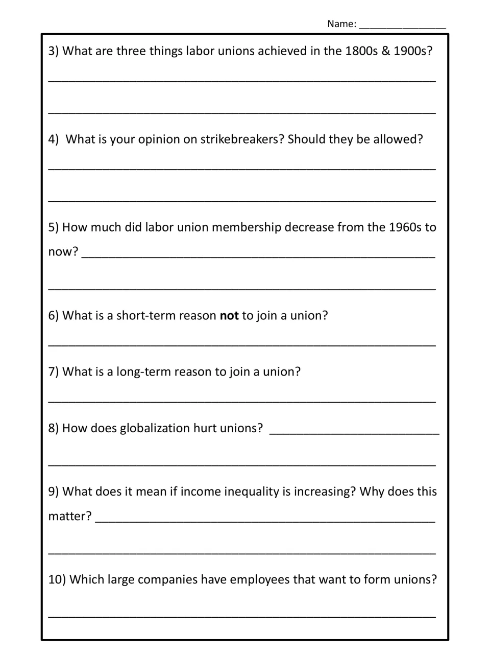Comprehension questions 3-10 on strikebreakers, membership decline, reasons to join a union, globalization and inequality