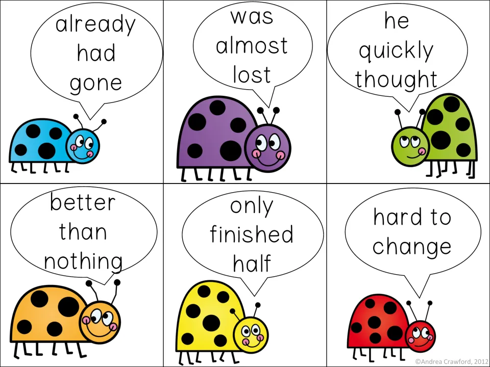Phrase cards: ladybugs say already had gone, was almost lost, he quickly thought, better than nothing, hard to change