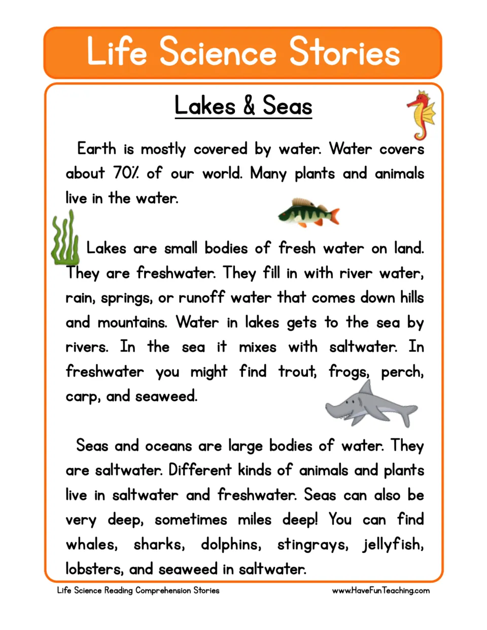 Reading passage about lakes and seas: freshwater sources, saltwater habitats, and animals that live in each.