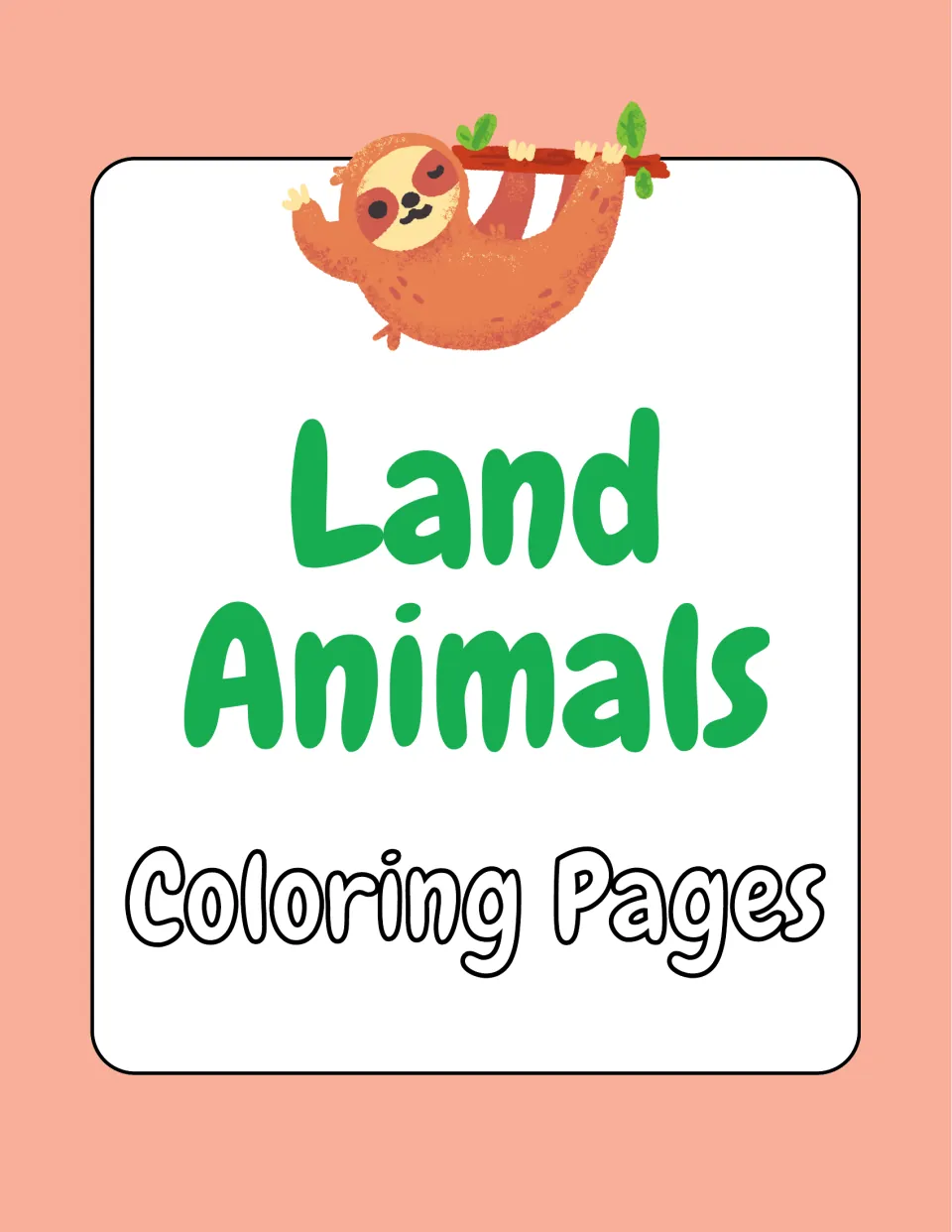 Cover of the Land Animals Coloring Pages set, introducing the printable animal illustrations to color