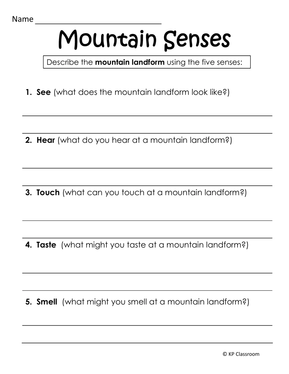 Mountain Senses: students describe a mountain by what they might see, hear, touch, taste and smell there
