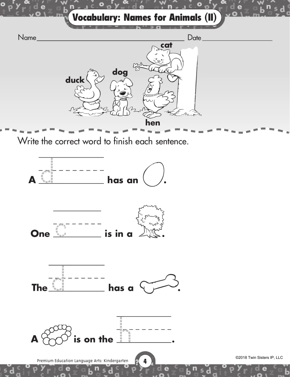 Names for Animals (II): students complete four picture sentences with duck, cat, dog or hen, such as a dog has a bone
