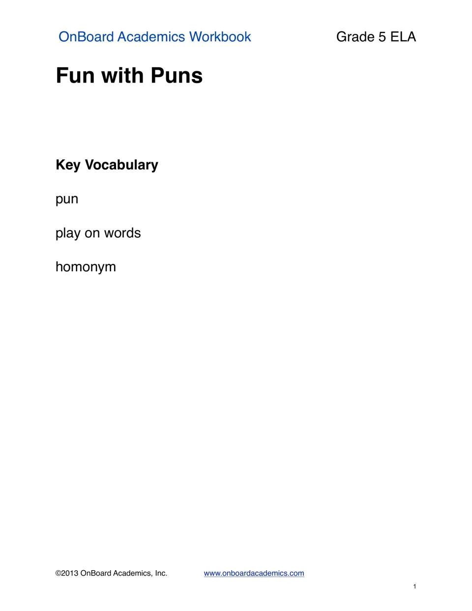 Fun with Puns opener: key vocabulary words pun, play on words and homonym introduce the wordplay unit