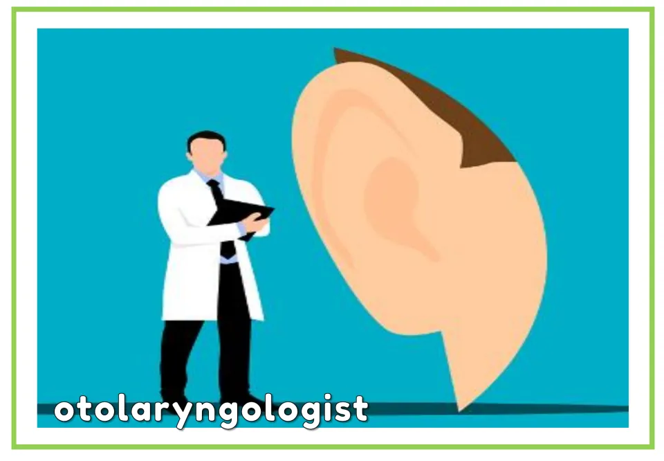Doctor vocabulary flashcard labeled 'otolaryngologist', showing a doctor standing beside a large ear
