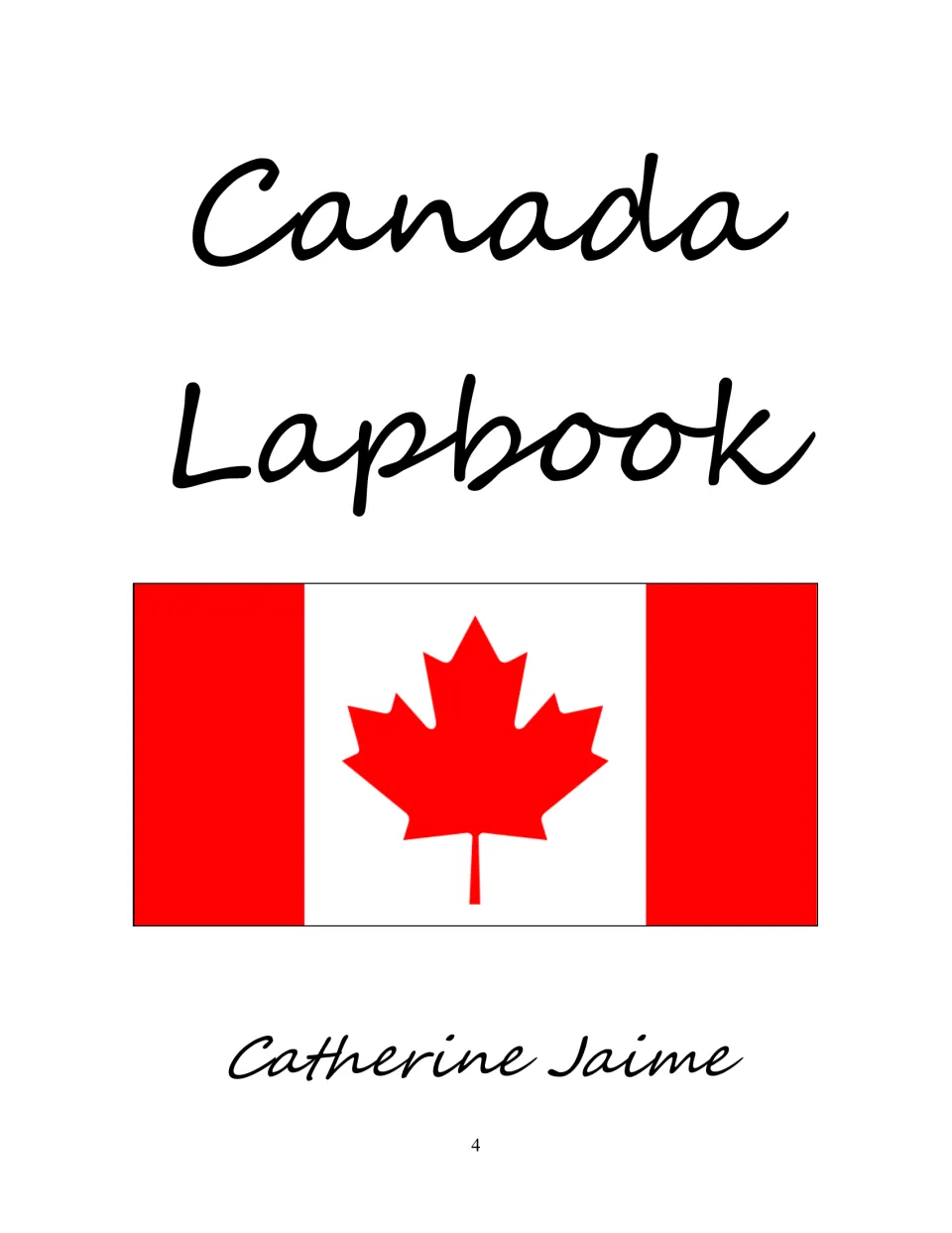 Canada lapbook section cover featuring the Canadian flag with its red maple leaf and author Catherine Jaime