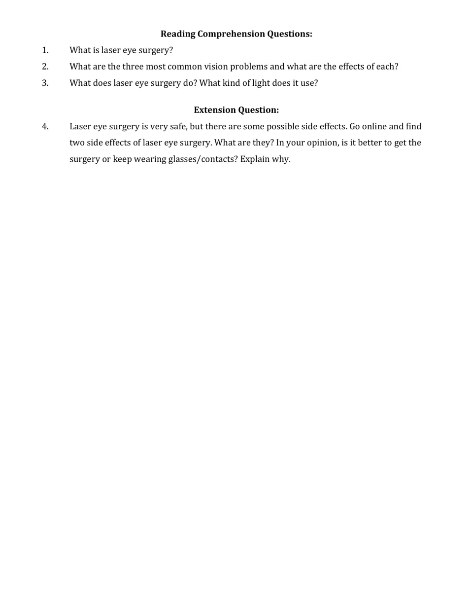 Reading comprehension: three questions on the surgery, vision problems and UV light, plus an online side-effects extension