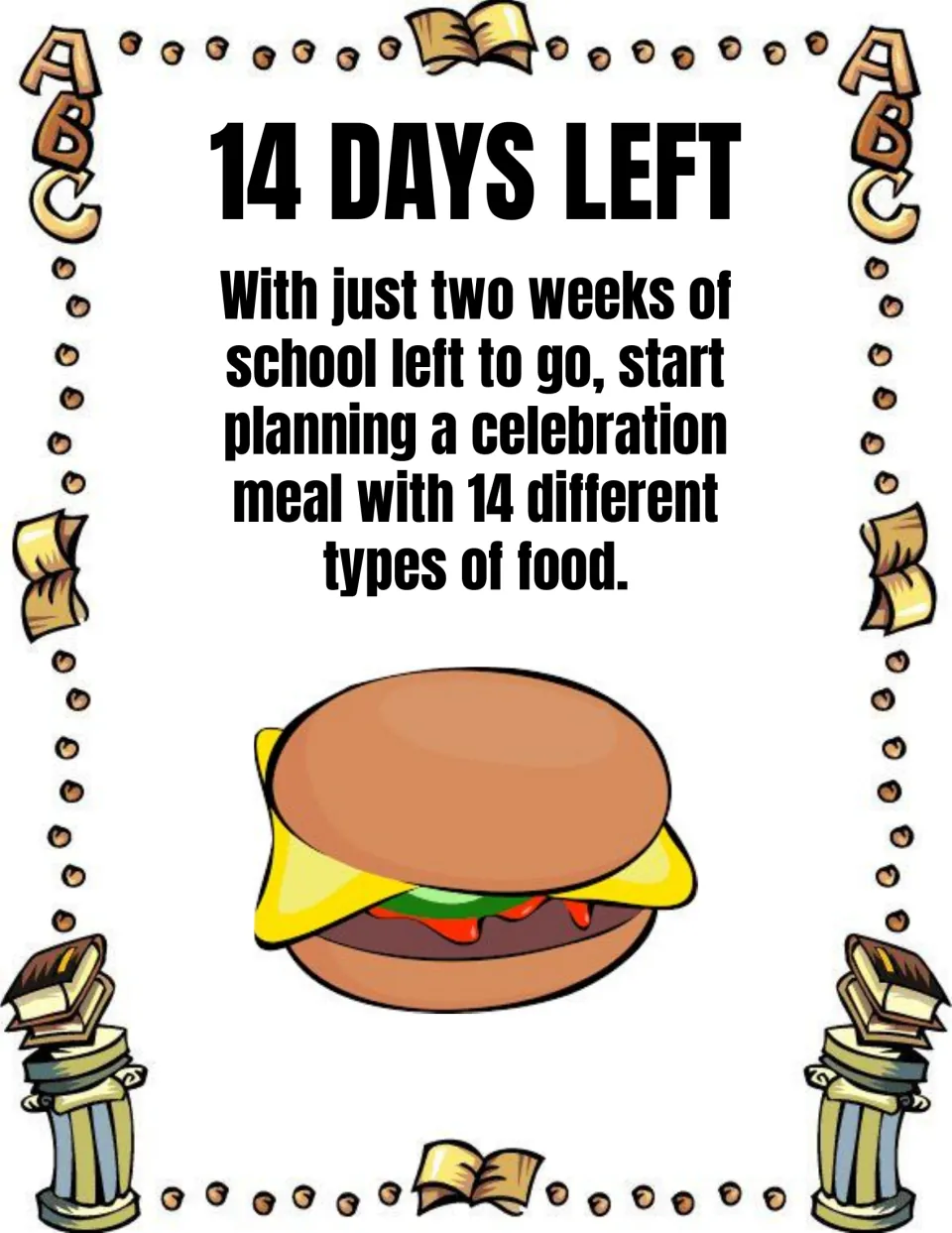 14 Days Left prompt: students plan a celebration meal with 14 different types of food, shown with a cheeseburger picture