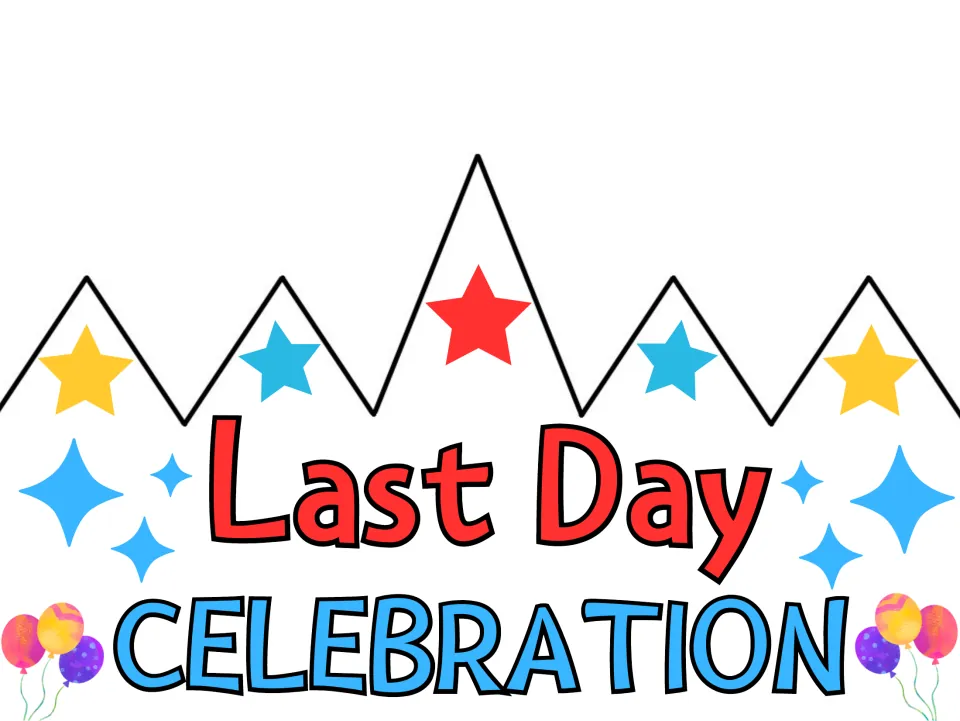 Last Day Celebration crown in full color: students cut out a pointed crown with red, blue and yellow stars and balloons