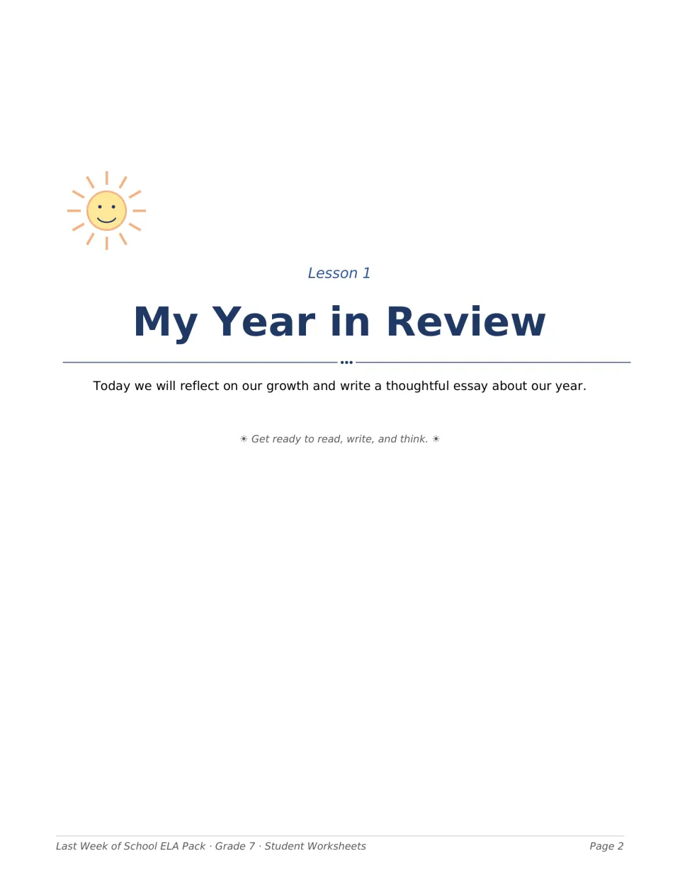 Lesson 1 opener, My Year in Review: introduces reflecting on growth and writing a thoughtful essay about the school year