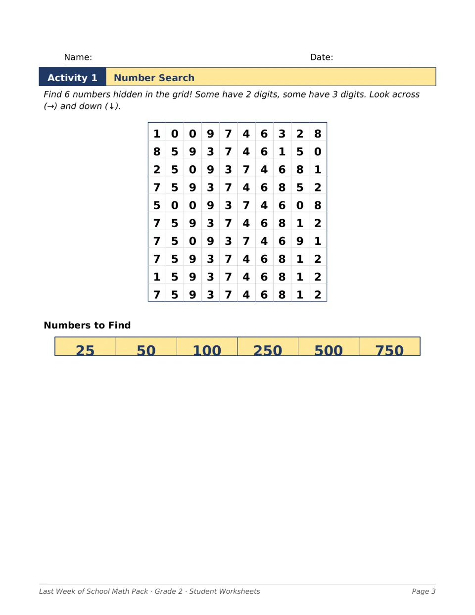 Number search: students find 25, 50, 100, 250, 500 and 750 hidden across and down in a 10 by 10 digit puzzle