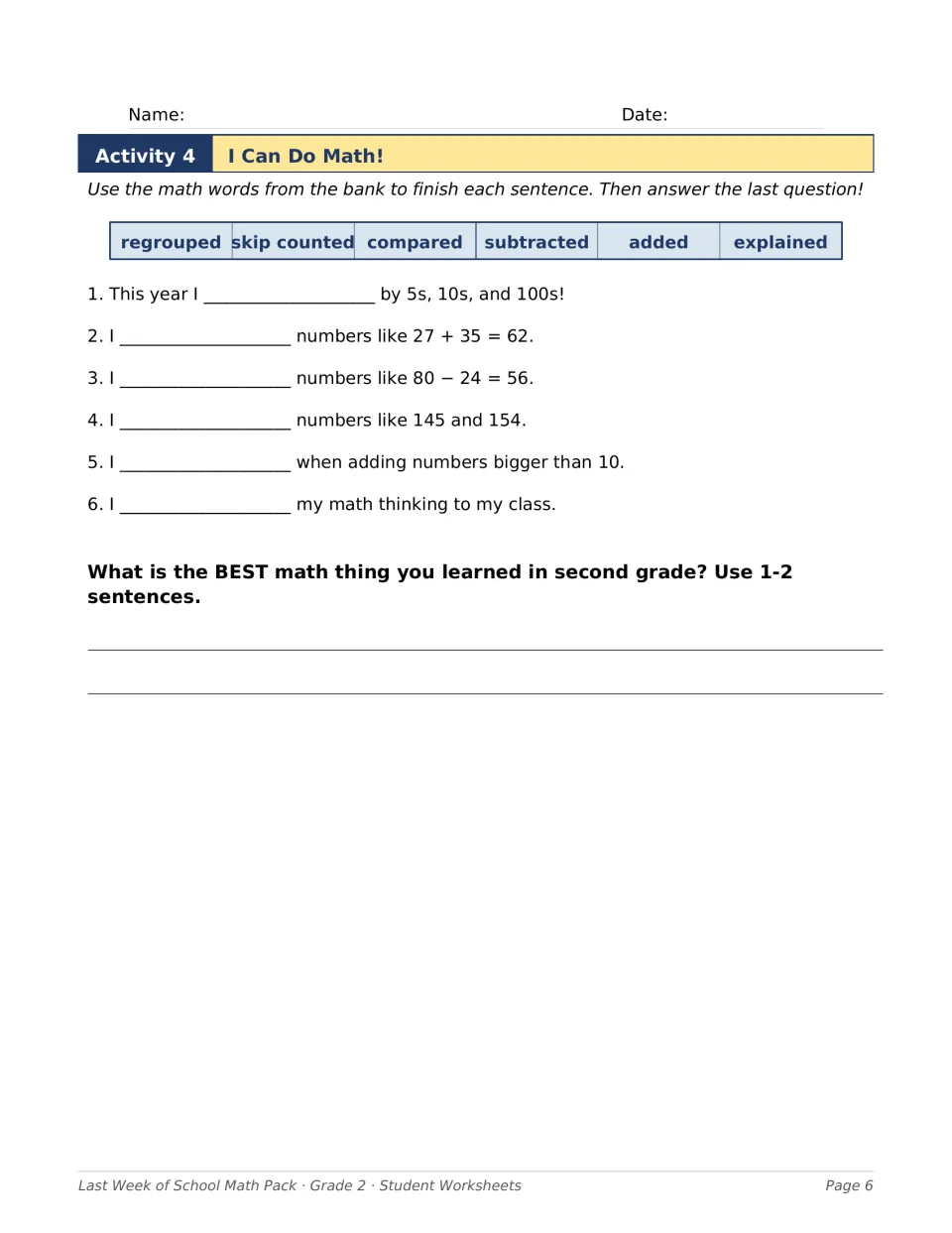 I Can Do Math!: students finish six sentences with words like regrouped and compared, then write the best thing they learned