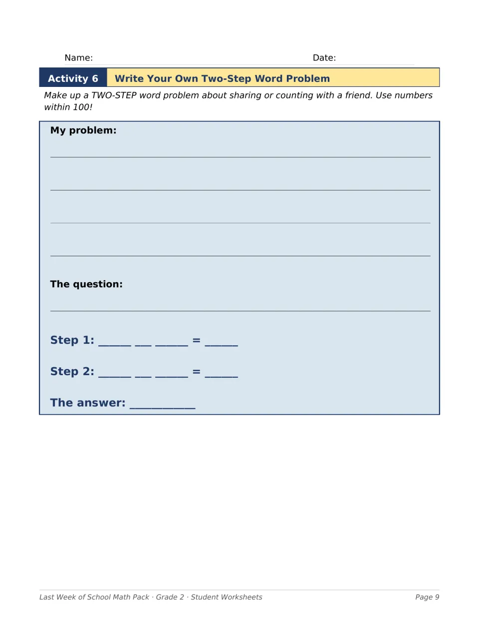 Write your own two-step word problem: students make up a sharing or counting story within 100, write both steps and answer