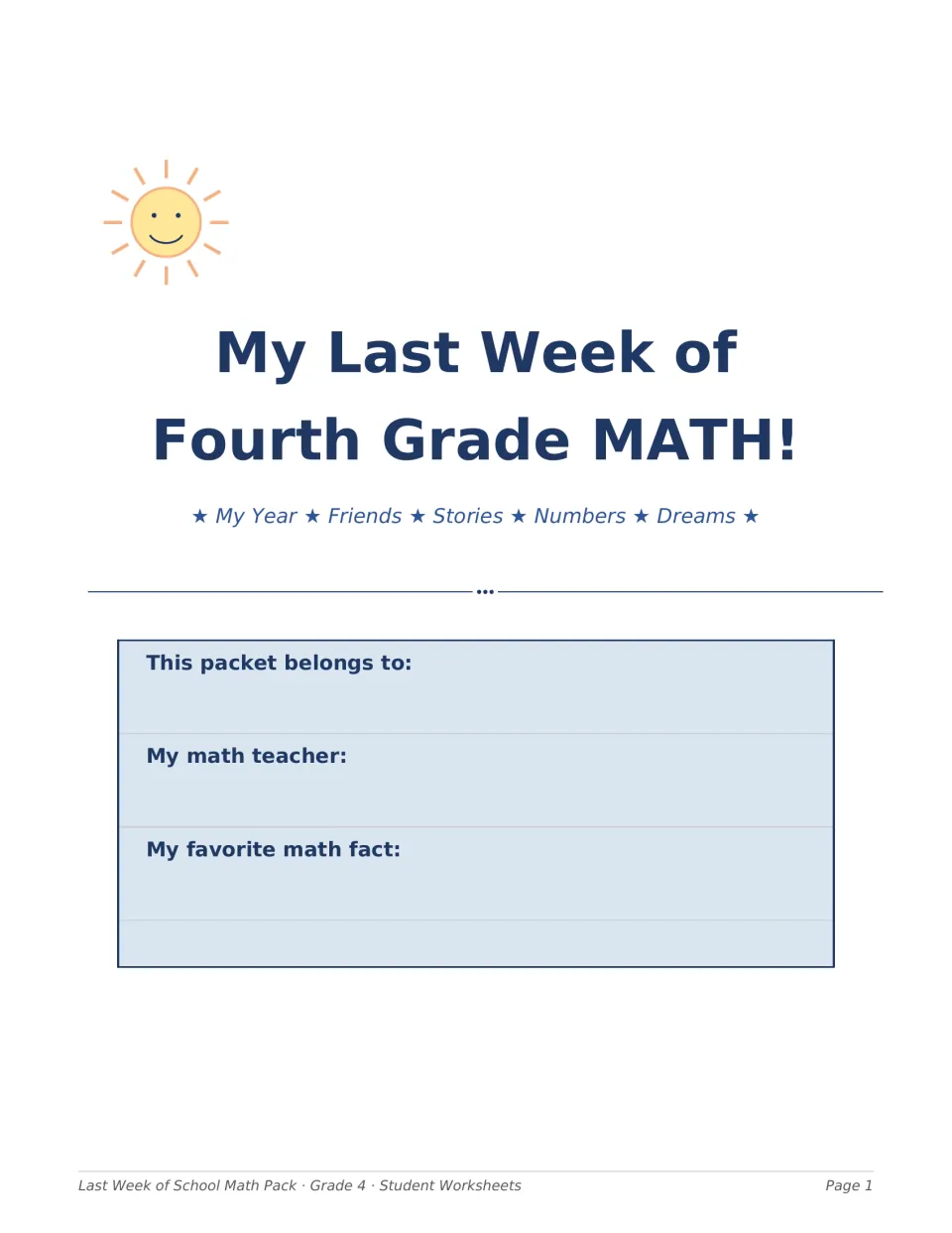 My Last Week of Fourth Grade Math packet cover: students write their name, math teacher and favorite math fact