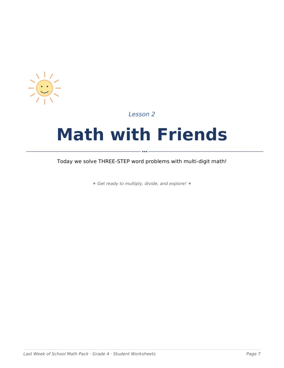 Lesson 2 divider, Math with Friends: introduces solving three-step word problems with multi-digit math