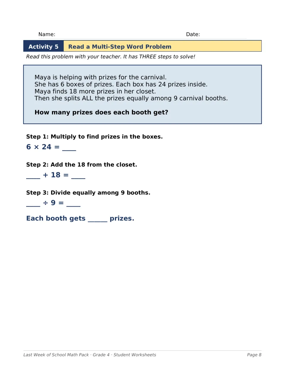 Three-step word problem: Maya shares 6 boxes of 24 prizes plus 18 more among 9 booths, solved step by step