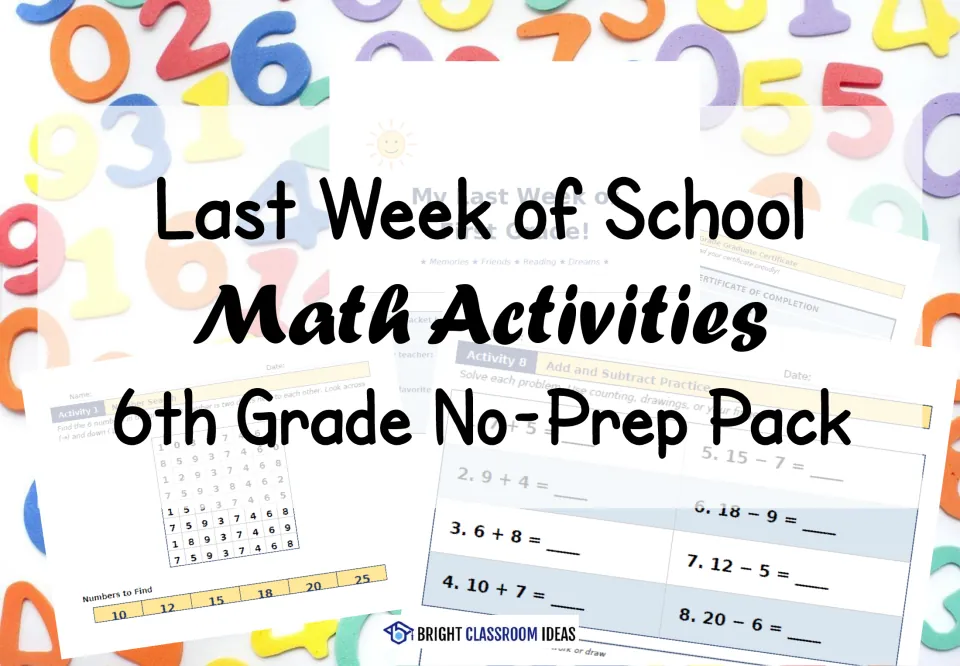 Cover of a last-week-of-school math pack for 6th grade, showing sample number search and add and subtract practice pages
