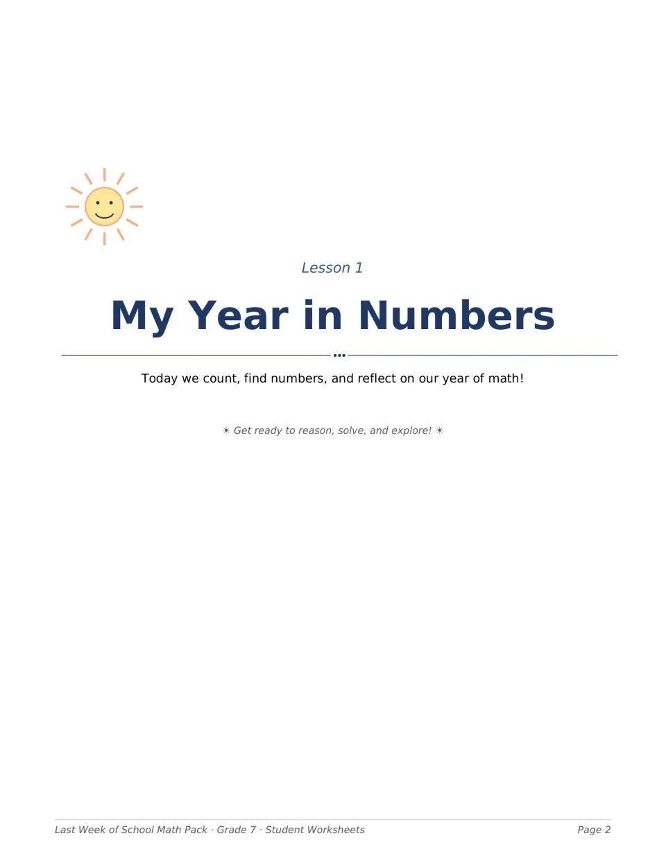 Lesson 1 opener, My Year in Numbers: introduces a day of counting, finding numbers and reflecting on the year of math