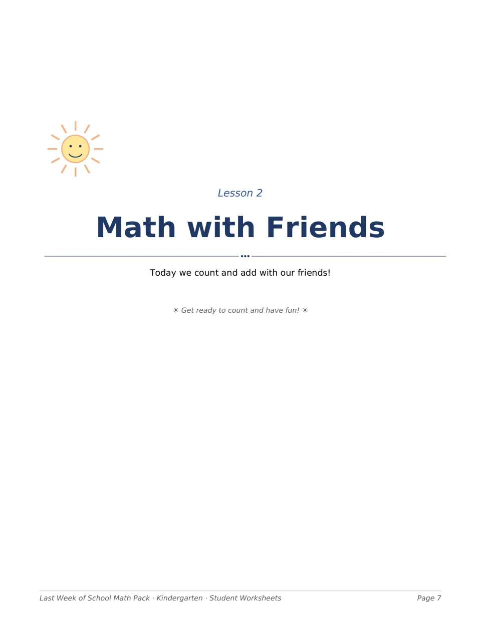 Lesson 2 opener, Math with Friends: introduces a day of counting and adding together with classmates