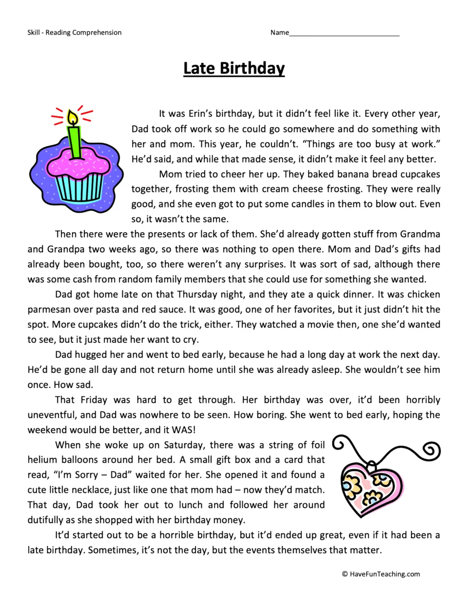 Reading passage about Erin's disappointing birthday and her belated Saturday celebration with Dad.