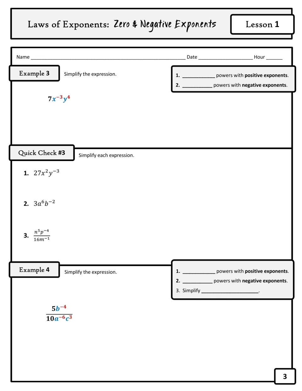Negative exponents with variables: students simplify 7x^-3y^4 and 5b^-4 over 10a^-6c^3 using leave-and-move steps