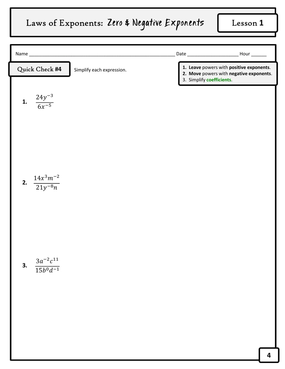 Quick Check #4: students simplify 3 quotients with negative exponents, then reduce coefficients such as 24/6 and 14/21