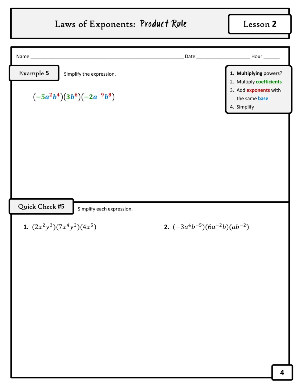 Product rule with two variables: students simplify (-5a^2b^4)(3b^6)(-2a^-9b^8), adding exponents for each base