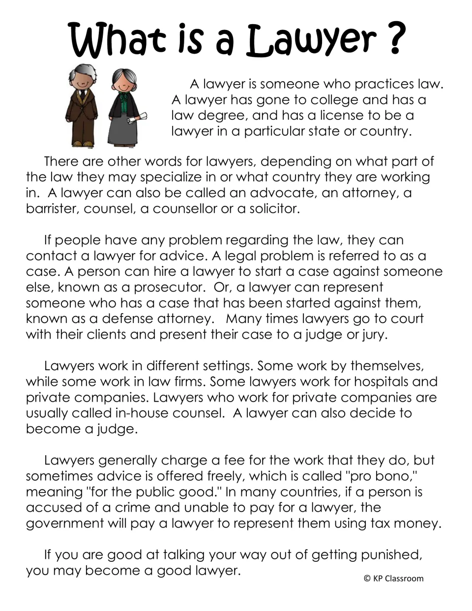 What is a Lawyer? reading passage on law degrees, other names for lawyers, prosecutors, defense attorneys and pro bono work