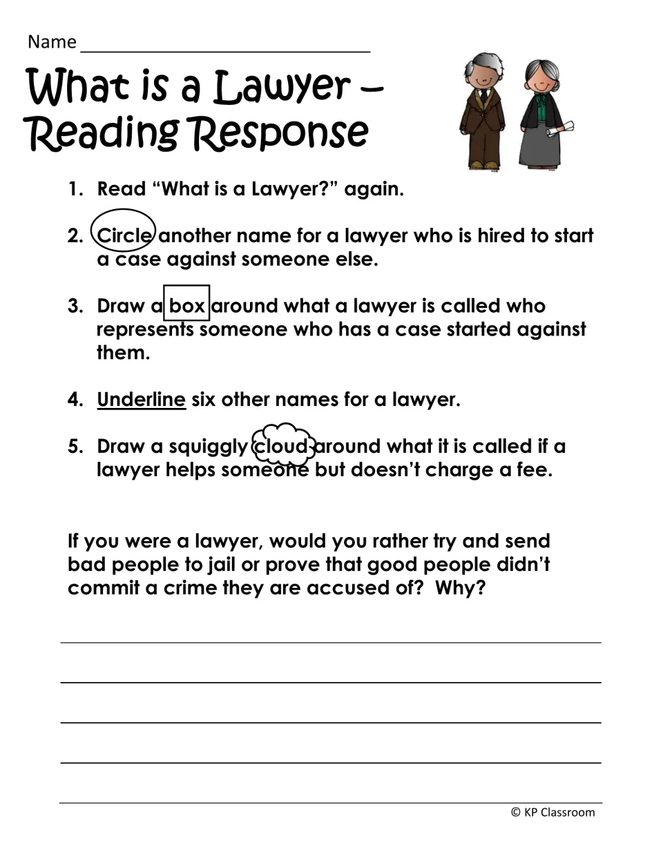 Lawyer reading response: students circle, box, underline and cloud terms from the passage, then write their own opinion