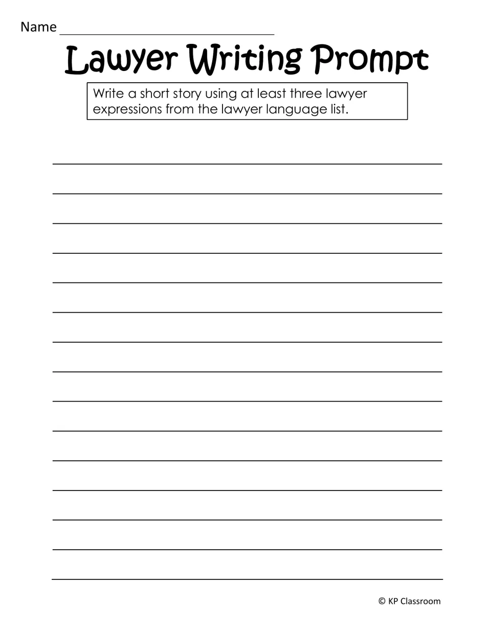Lawyer Writing Prompt: students compose a short story that uses at least three legal idioms from the expressions list