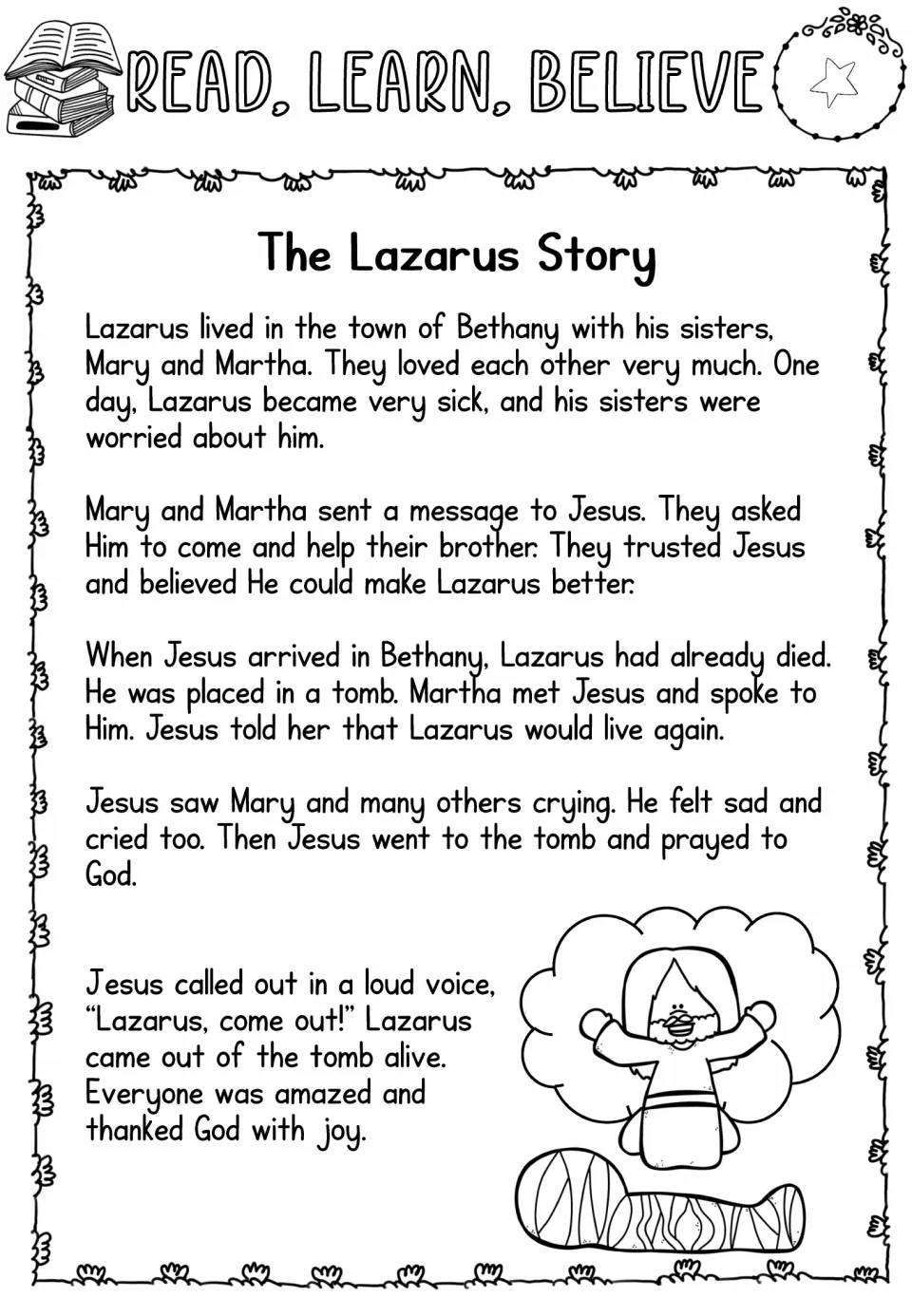 One-star Lazarus reading passage tells how Mary and Martha ask Jesus for help and Lazarus leaves the tomb alive