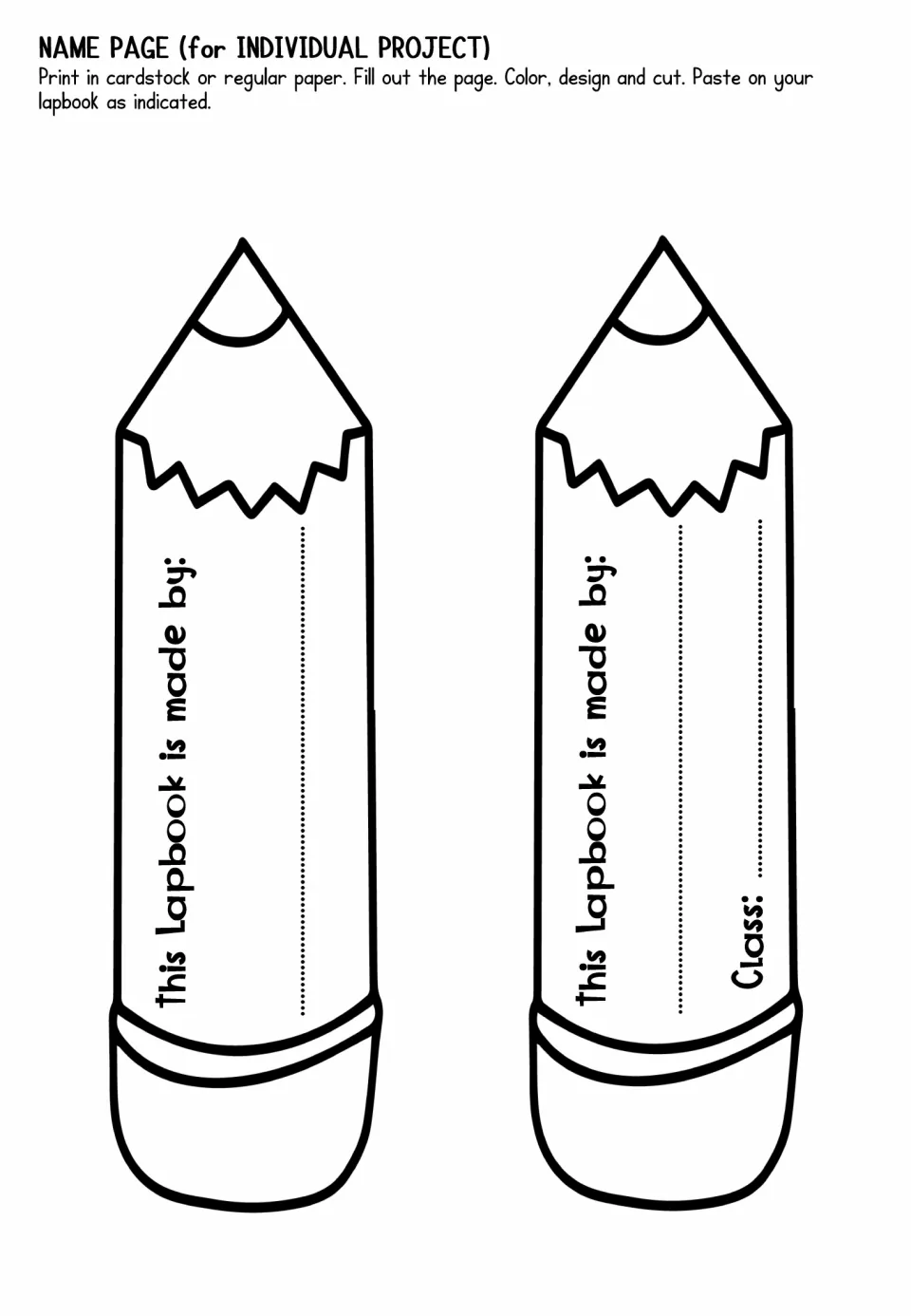 Individual lapbook name page offers two pencil-shaped labels saying This Lapbook is made by, one adding Class