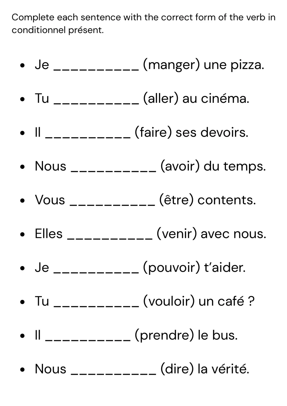 French conditional in context: students fill in 10 sentences like Je ___ (manger) une pizza with the right verb form