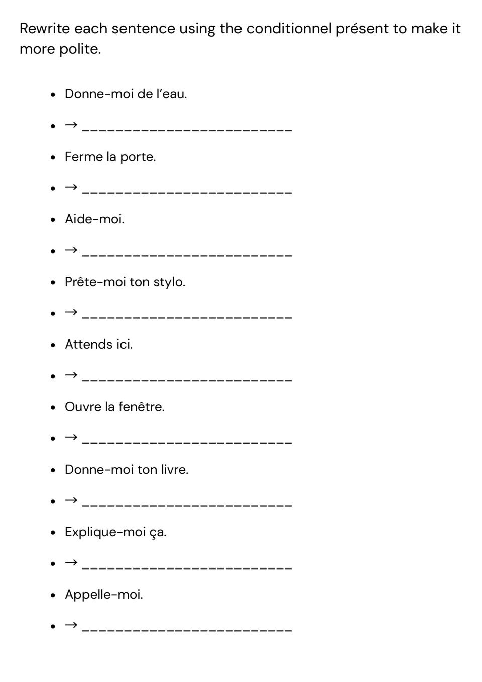 Polite requests in French: students rewrite 9 commands such as Ferme la porte using the conditionnel présent