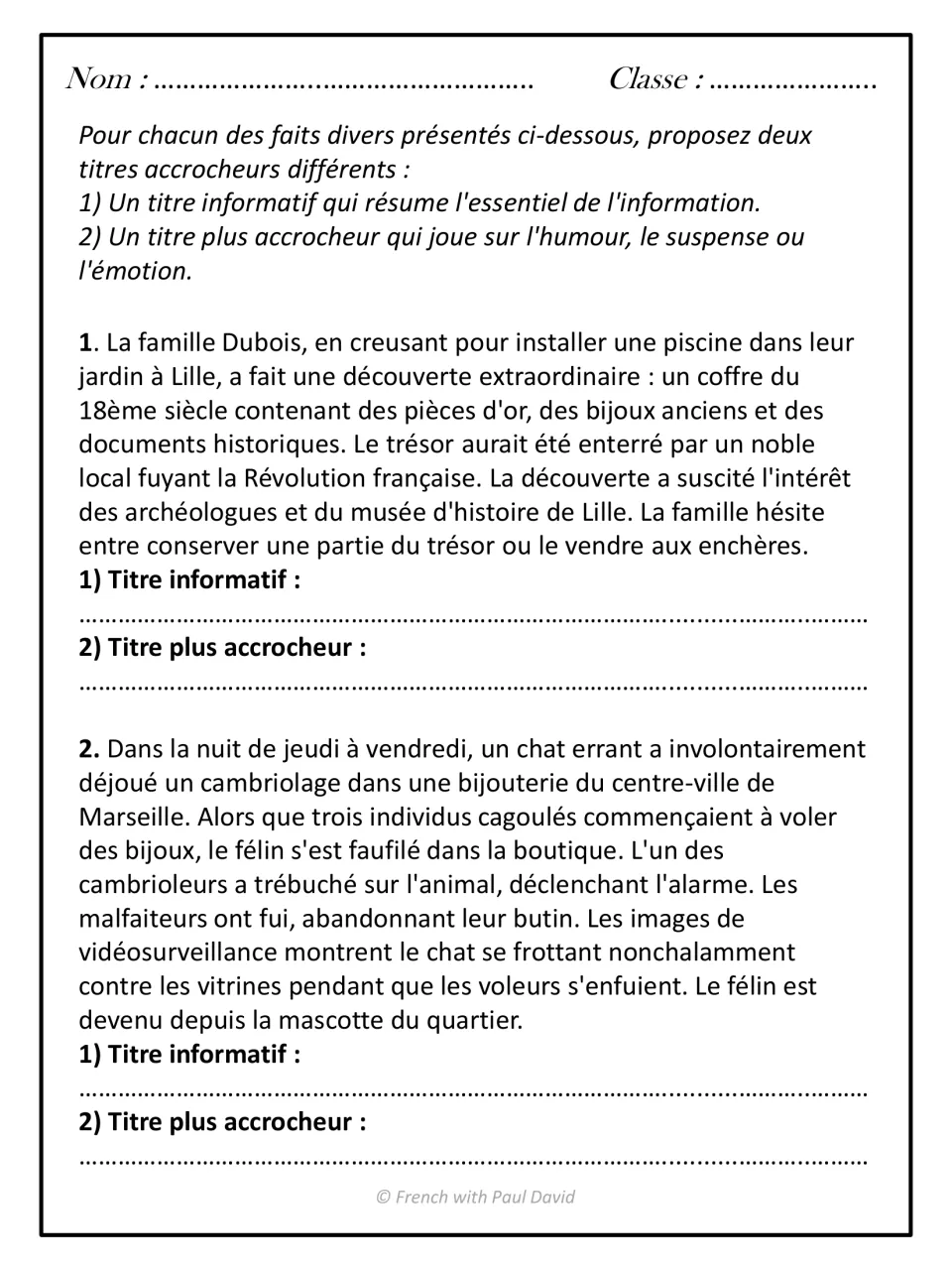 French headline exercise: write two titles each for a treasure discovery and a cat thwarting a burglary