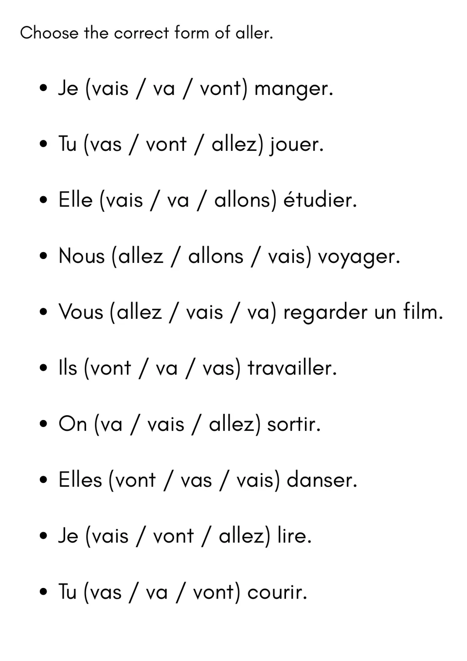 Choosing forms of aller: students pick the correct option of three to complete 10 futur proche sentences